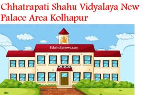 Chhatrapati Shahu Vidyalaya New Palace Area Kolhapur