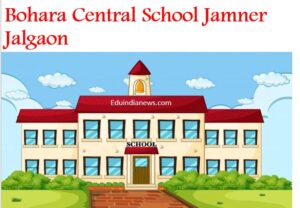 Bohara Central School Jamner Jalgaon