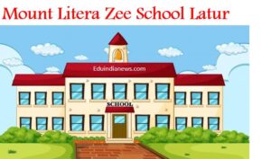 Mount Litera Zee School Latur