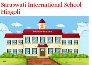 Saraswati International School Hingoli