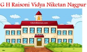 G H Raisoni Vidya Niketan Nagpur