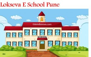 Lokseva E School Pune