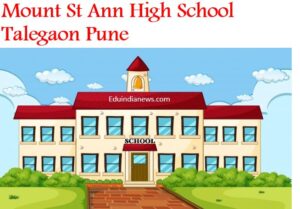 Mount St Ann High School Talegaon Pune