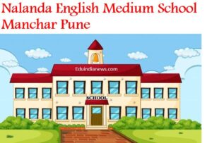 Nalanda English Medium School Manchar Pune