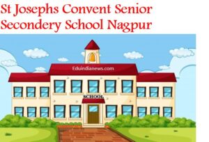 St Josephs Convent Senior Secondery School Nagpur