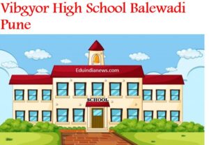 Vibgyor High School Balewadi Pune