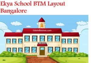 Ekya School BTM Layout Bangalore