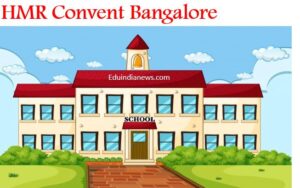 HMR Convent Bangalore