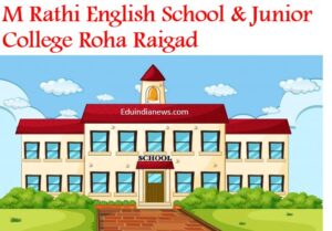 M Rathi English School & Junior College Roha Raigad