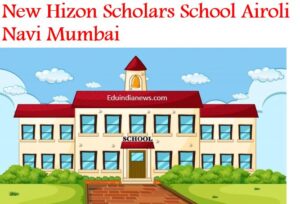 New Hizon Scholars School Airoli Navi Mumbai