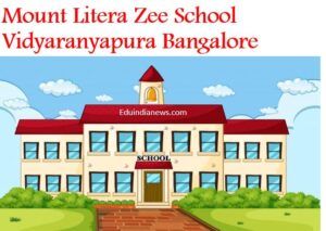 Mount Litera Zee School Vidyaranyapura Bangalore