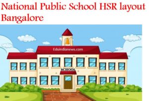 National Public School HSR layout Bangalore