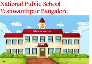 National Public School Yeshwanthpur Bangalore
