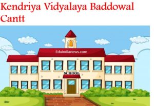 Kendriya Vidyalaya Baddowal Cantt