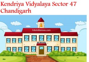 Kendriya Vidyalaya Sector 47 Chandigarh