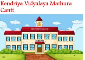 Kendriya Vidyalaya Mathura Cantt