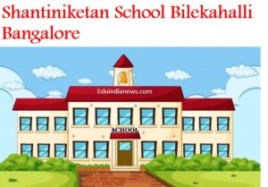 Shantiniketan School Bilekahalli