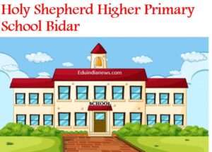 Holy Shepherd Higher Primary School Bidar