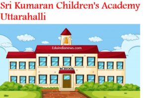 Sri Kumaran Children's Academy Uttarahalli