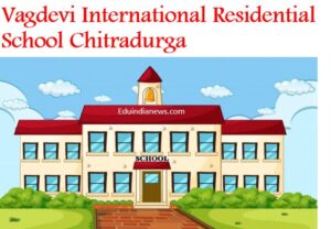 Vagdevi International Residential School Chitradurga