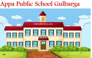 Appa Public School Gulbarga
