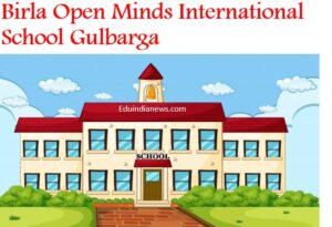 Birla Open Minds International School Gulbarga