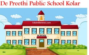 De Preethi Public School Kolar