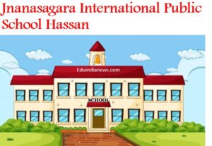 Jnanasagara International Public School Hassan