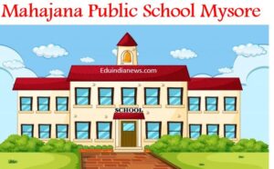 Mahajana Public School Mysore