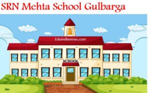 SRN Mehta School Gulbarga