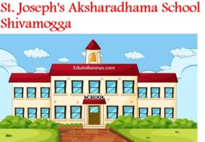 St. Joseph's Aksharadhama School Shivamogga