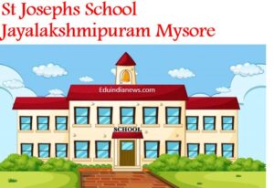 St Josephs School Jayalakshmipuram Mysore