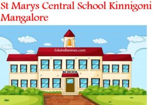 St Marys Central School Kinnigoni Mangalore