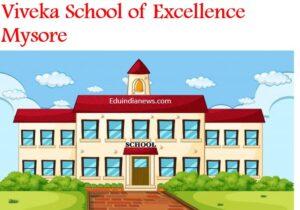 Viveka School of Excellence Mysore