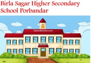Birla Sagar Higher Secondary School Porbandar