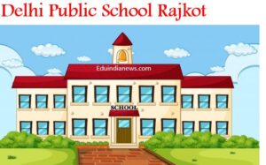 Delhi Public School Rajkot