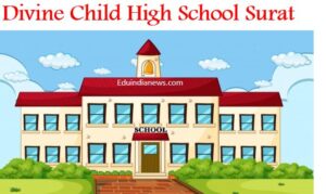 Divine Child High School Surat