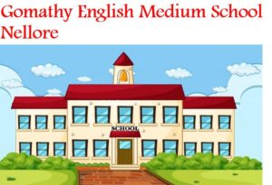 Gomathy English Medium School Nellore