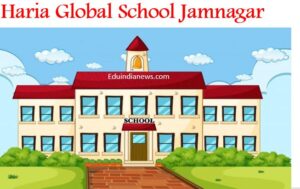 Haria Global School Jamnagar