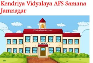 Kendriya Vidyalaya AFS Samana Jamnagar