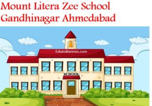 Mount Litera Zee School Gandhinagar Ahmedabad