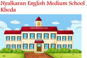 Nyalkaran English Medium School Kheda