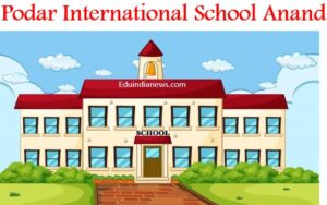 Podar International School Anand