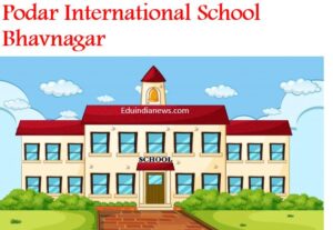 Podar International School Bhavnagar