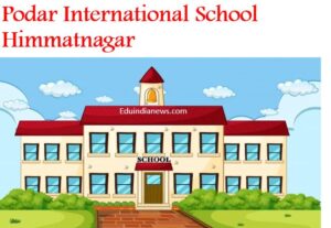 Podar International School Himmatnagar