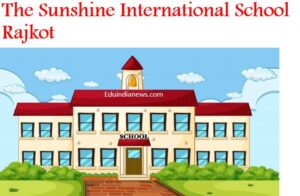 The Sunshine International School Rajkot