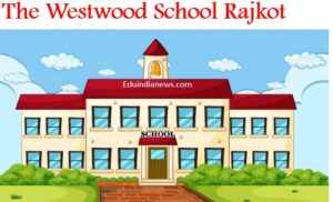 The Westwood School Rajkot