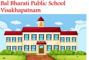 Bal Bharati Public School Visakhapatnam