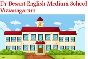 Dr Besant English Medium School Vizianagaram