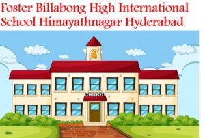 Foster Billabong High International School Himayathnagar Hyderabad